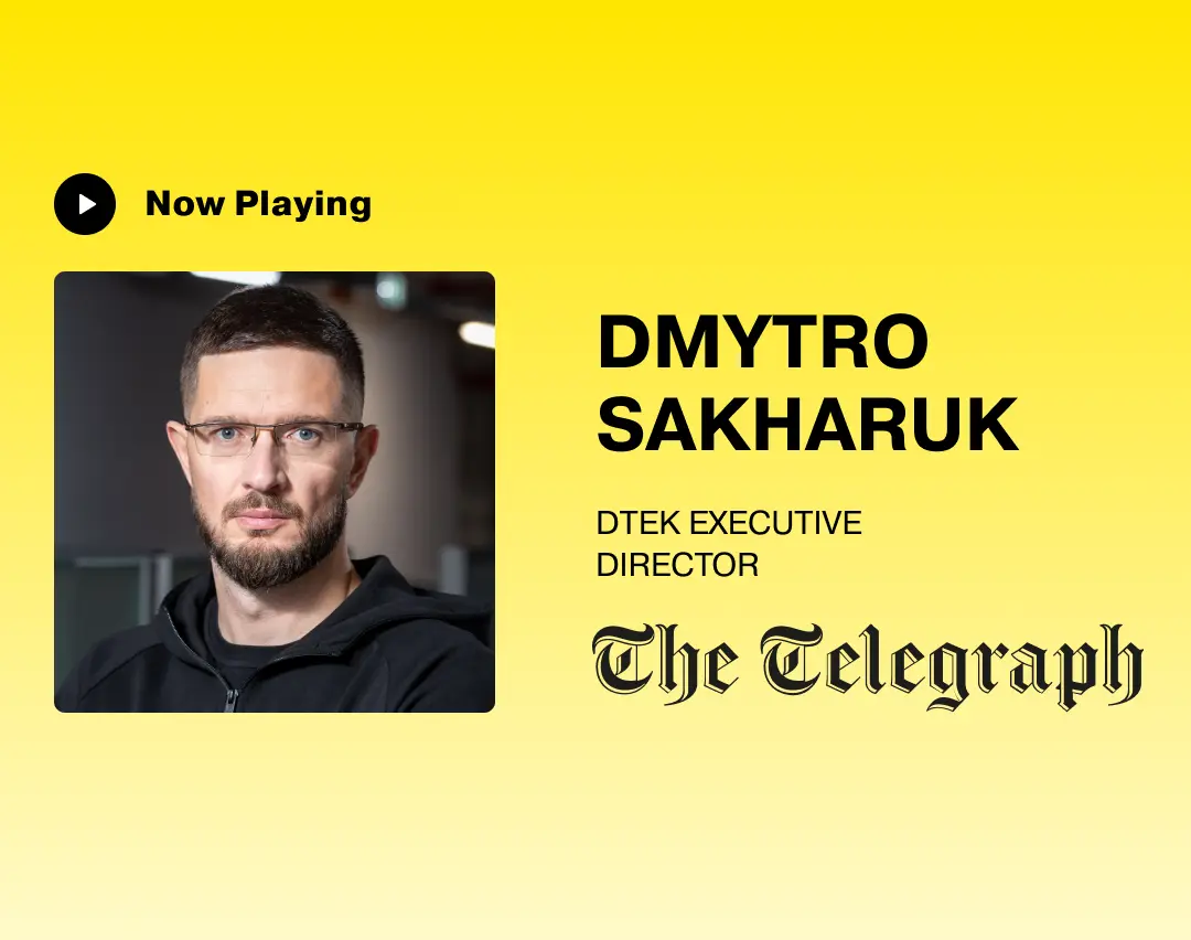 DTEK tells Telegraph’s Ukraine podcast air defence is the key