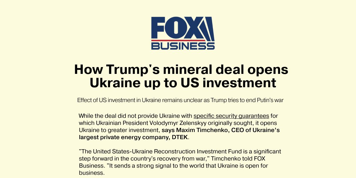 <strong>FOX Business:</strong> How US-Ukraine mineral deal opens Ukraine up to US investment