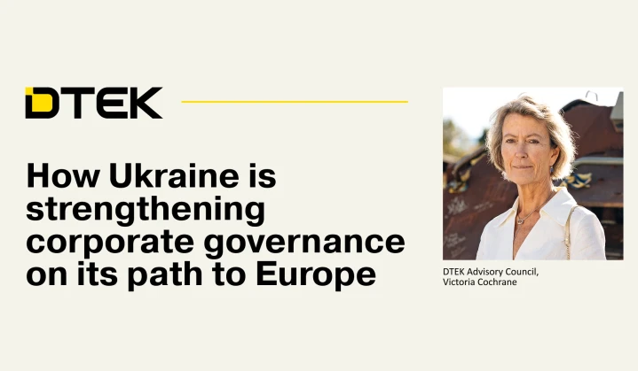 How Ukraine is strengthening corporate governance on its path to Europe